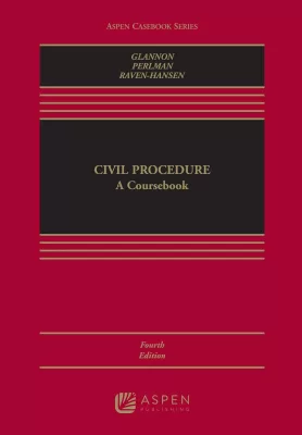 Civil Procedure: A Coursebook 4th Edition (PDF ebook)