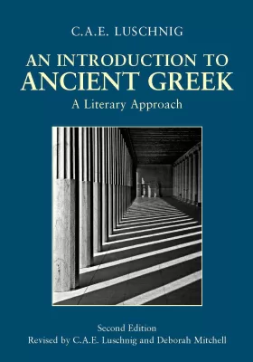 An Introduction to Ancient Greek 2nd Edition A Literary Approach (PDF ebook)