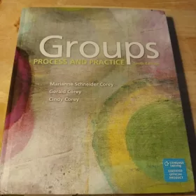Groups: Process and Practice 10th Edition